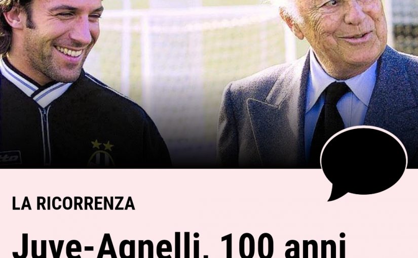 Calcio al dente: Die ‚Alte Dame‘, La Vecchia Signora, wird 100!