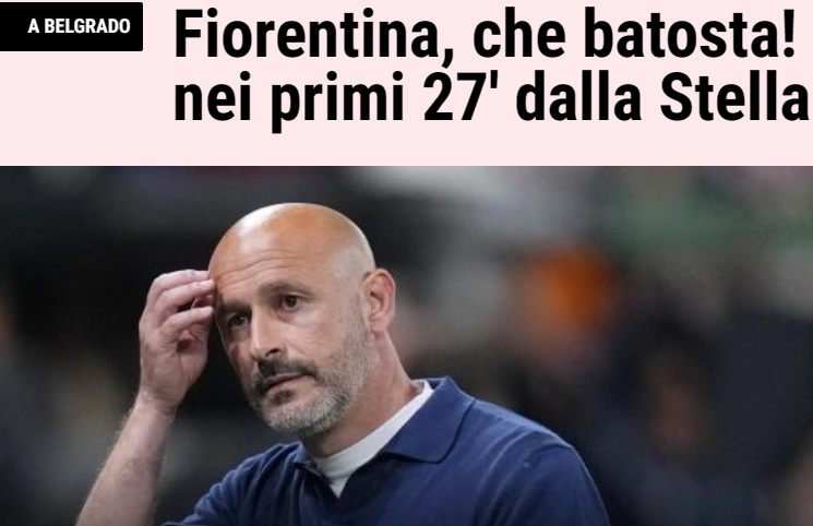 Calciomercato al dente: Testspiele können es auch in sich haben! Fiorentina holte sich ein dickes Veilchen bei Roter Stern Belgrad. Fünf Tore und ein Eklat im Marakana…